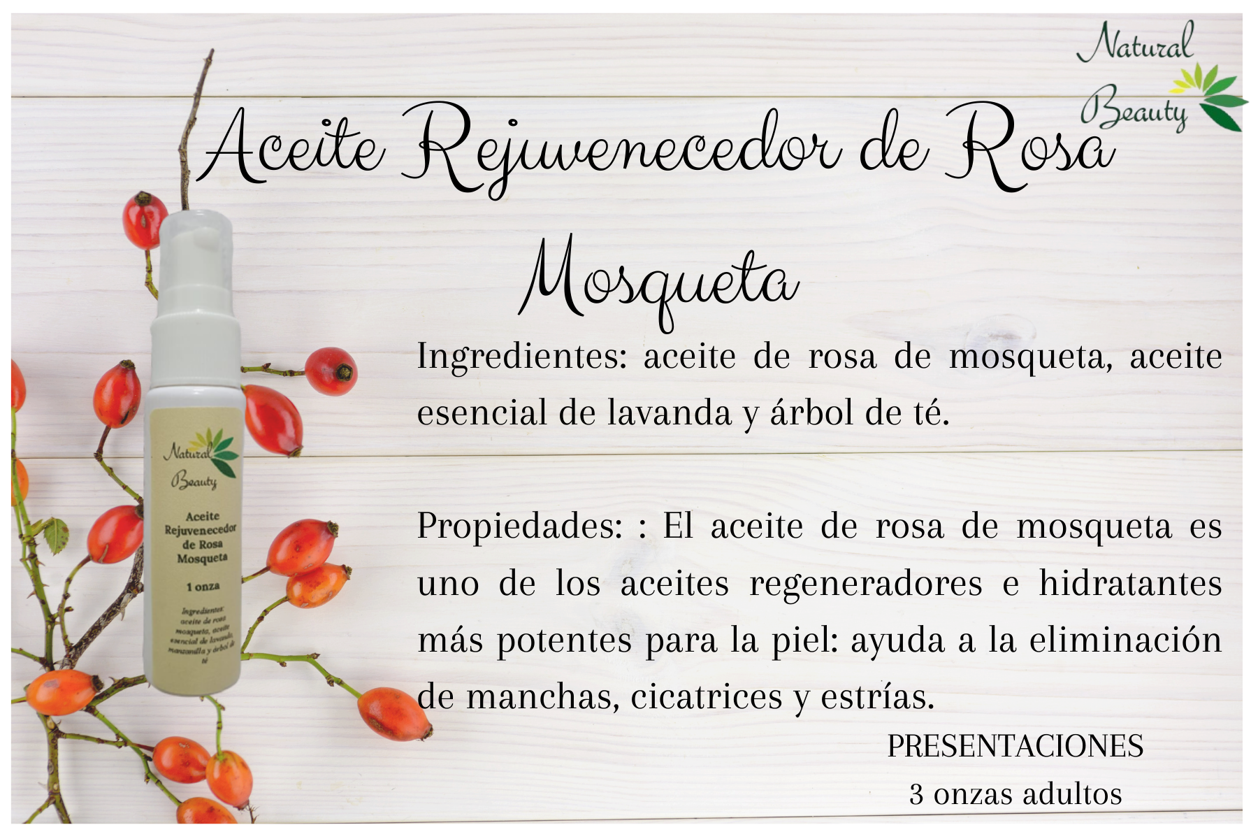 Aceite Rejuvenecedor de Rosa Mosqueta